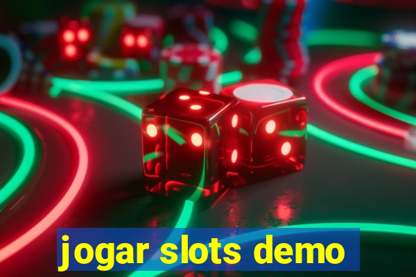 jogar slots demo